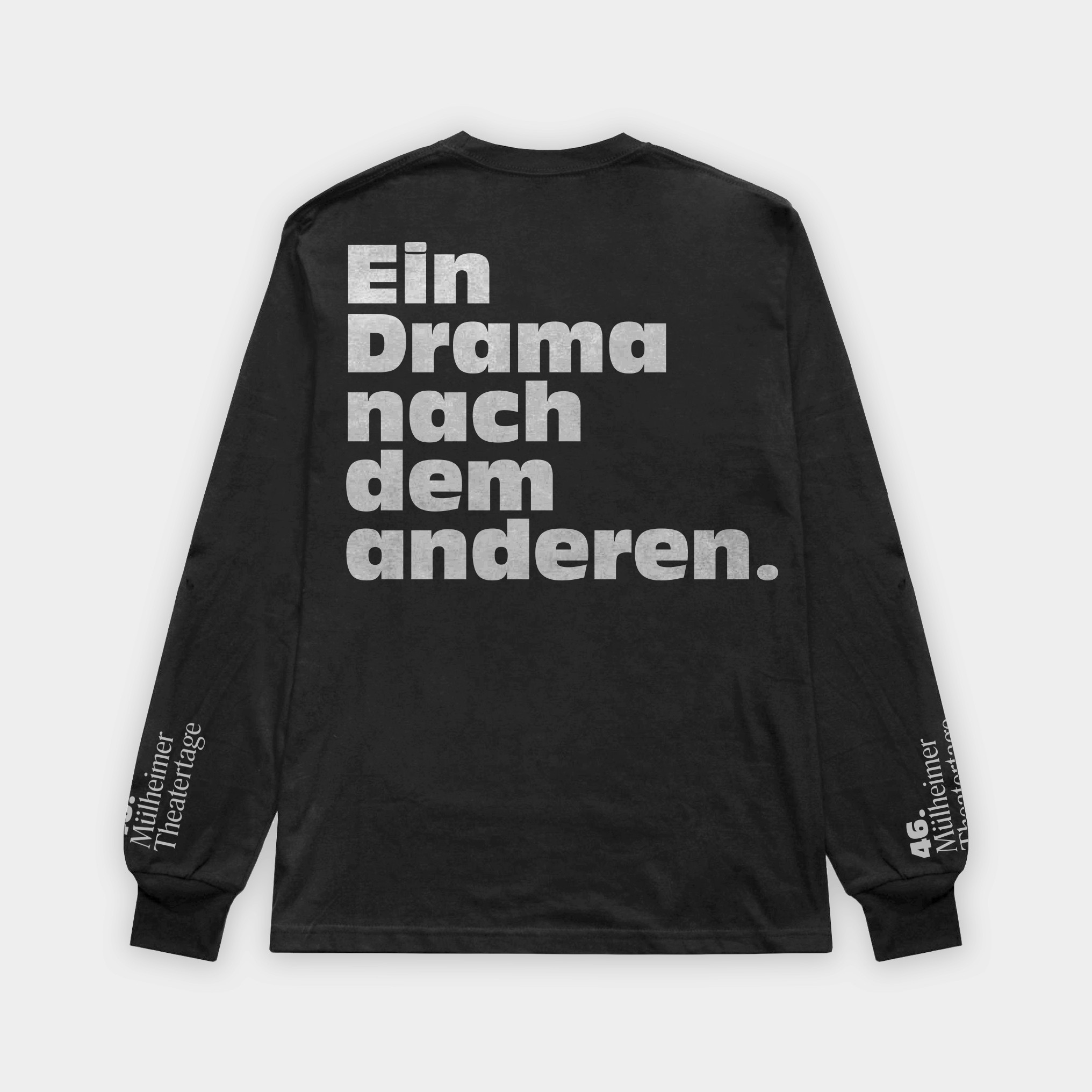 Daniel Angermann – 46. Mülheimer Theatertage »Stücke« – Longsleeve | Black | Theater | Siebdruck | Drama Longsleeve | Black | Theater | Siebdruck | Drama